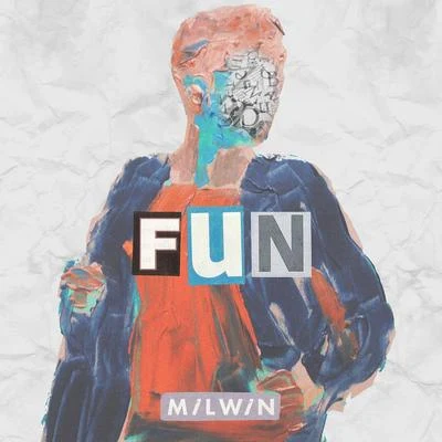 Milwin Fun