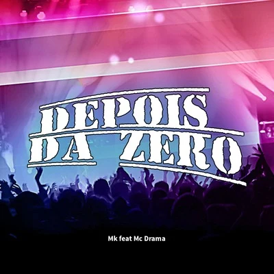 Depois da Zero 專輯 MK/Pirupa/Andhim/Tim Green/Jay Lumen