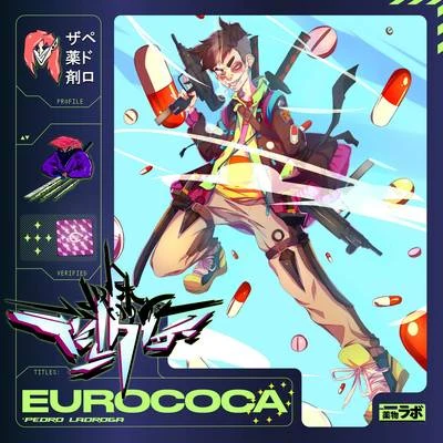 E U R O C O C A 專輯 Kabasaki/Pedro Ladroga