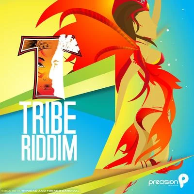 Tribe Riddim (Soca 2015 Trinidad and Tobago Carnival) 专辑 Precision Productions/Kerwin Du Bois