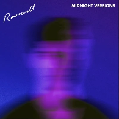 Midnight Versions 專輯 Roosevelt/Bad Ideas/P.S. 118/Our Sunday Affairs/Contron