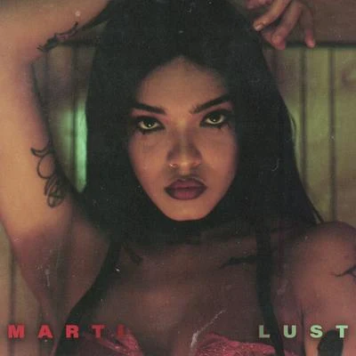 Lust 專輯 Marti/fd