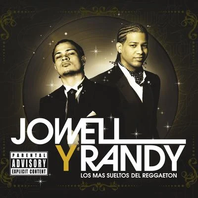 Los Mas Sueltos Del Reggaeton 专辑 Jaycob Duque/Jowell Y Randy/Mario Hart/Ale Mendoza