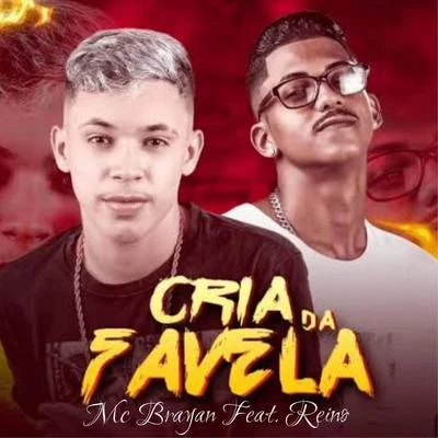 Mc BrayanMC GP Cria da Favela