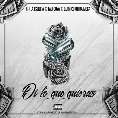 Di Lo Que Quieras 專輯 R-1 La Esencia