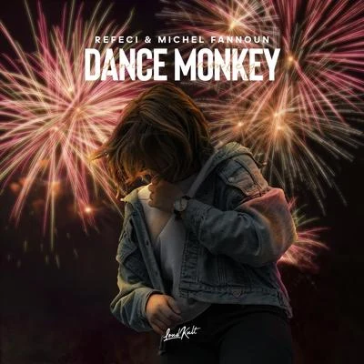 Dance Monkey 專輯 Michel Fannoun