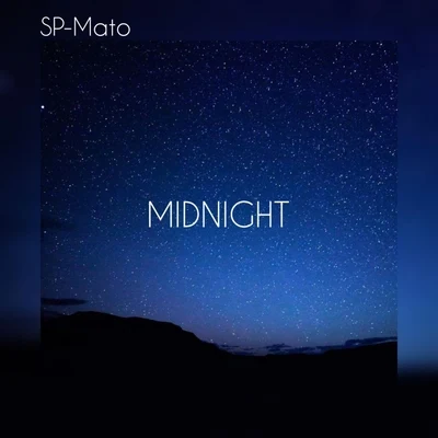 Midnight 專輯 SP-Mato