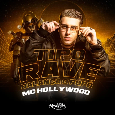 Tipo Rave Balança o Popô 專輯 MC Mari/MC Hollywood