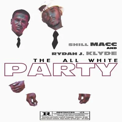 All White Party 专辑 Shill Macc