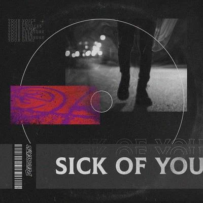 Sick Of You 專輯 Bella Poarch/Sub Urban