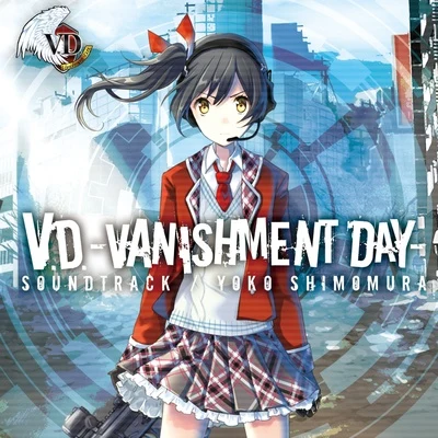 V.D. -VANISHMENT DAY- SOUNDTRACK 專輯 下村陽子