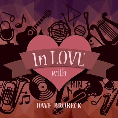 In Love with Dave Brubeck 專輯 Dave Brubeck/Coleman Hawkins & His Orchestra