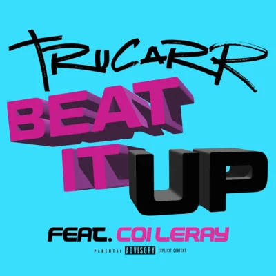 Beat It Up 專輯 Trucarr