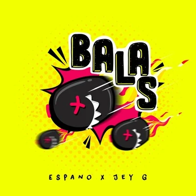 Balas 專輯 Jey G