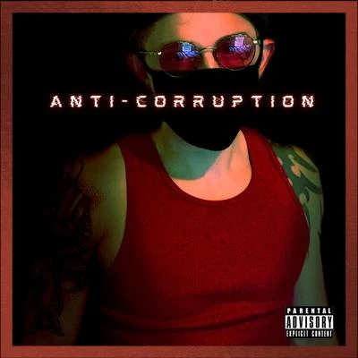 Anti-Corruption 專輯 Mutiny