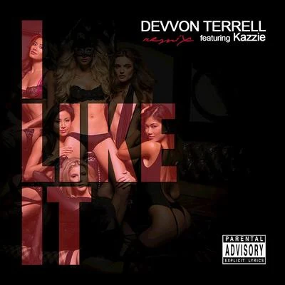 I Like It (Remix) 專輯 Devvon Terrell