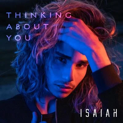 Thinking About You 專輯 Isaiah