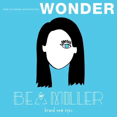 brand new eyes (From "Wonder") 专辑 Bea Miller