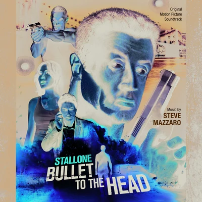 Steve MazzaroLondon Music Works Bullet To The Head