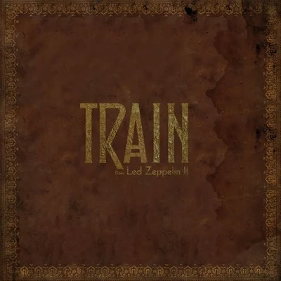 Train Does Led Zeppelin II