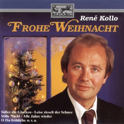 Frohe Weihnacht 專輯 René Kollo