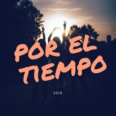 Por El Tiempo 專輯 Rap Star Music