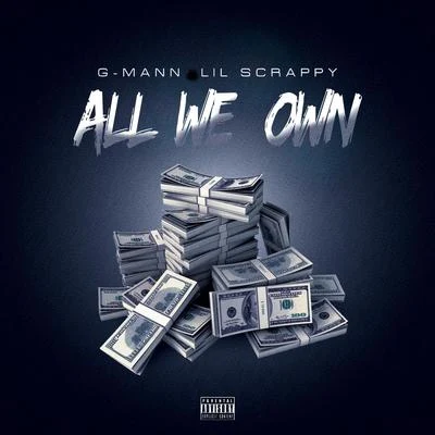 All We Own 專輯 Lil Scrappy