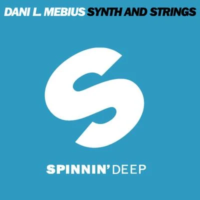 Dani L. MebiusSiix & Serello Synth and Strings