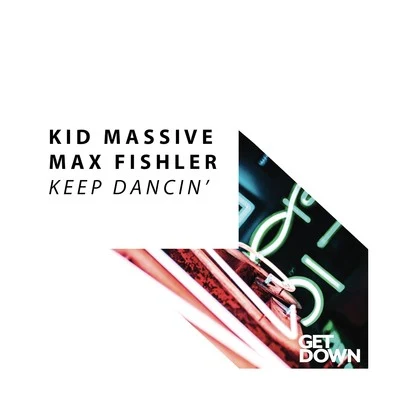 Keep Dancin 專輯 Enrico Bsj Ferrari/Mike Balance/Kid Massive/DJ Dan/Mirko Boni