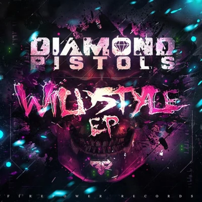 Wildstyle 专辑 Diamond Pistols