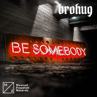 Be Somebody 专辑 Dani Poppitt/BROHUG/Slooze/Yvng Jalapeño/BOYGLOOM