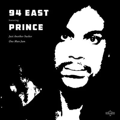 94 East Just Another Sucker (2016 Remaster)