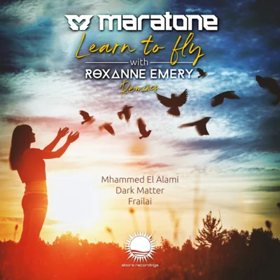 Learn To Fly (Dark Matter Extended Remix Roxanne Emery, Maratone) 專輯 Maratone/Dreamy