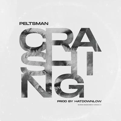 Crashing 專輯 Peltsman