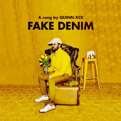 Fake Denim 專輯 Quinn XCII/Louis The Child/Drew Love/Chelsea Cutler