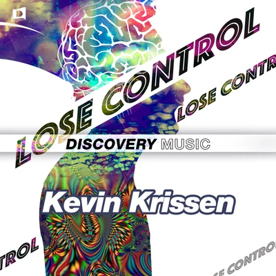 Lose Control 专辑 Robbie Hutton/Kevin Krissen/Basstian/ATREOUS