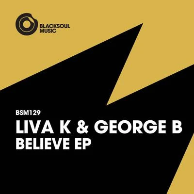 Believe 專輯 Liva K/DSF/Lara Eidi