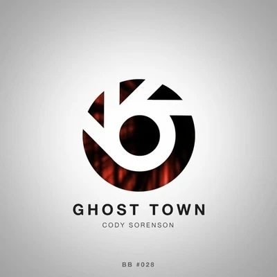 Ghost Town 专辑 Cody Sorenson/Yonetro/CelDro/Noah Stromberg