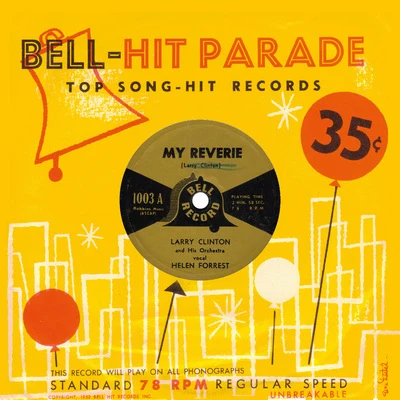 My Reverie 專輯 Three Belles/Three Bells/Larry Clinton