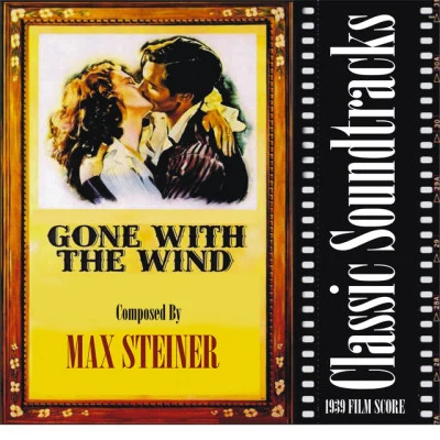 Charles Gerhardt Gone With The Wind (1939 Film Score)