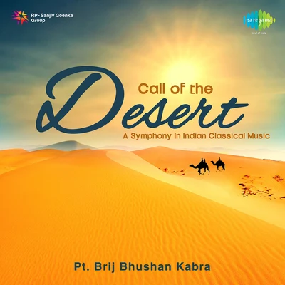 Call Of The Desert 專輯 Pt. Brij Bhushan Kabra/Ustad Zakir Hussain