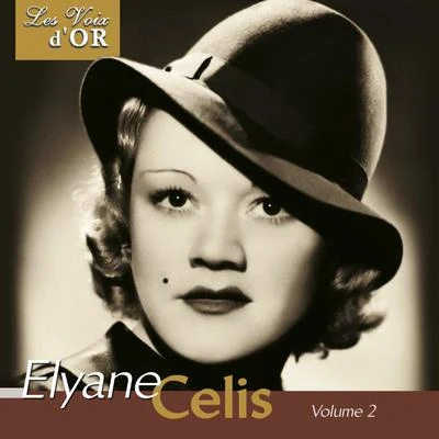 Elyane Celis, Vol. 2 (Collection "Les voix dor") 專輯 Elyane Celis