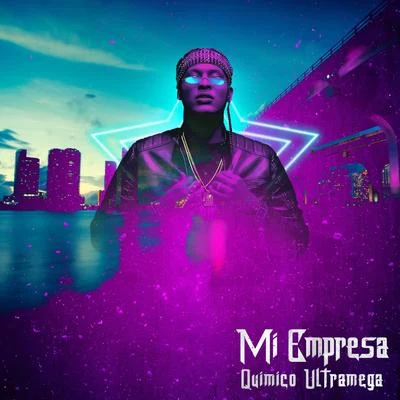 Mi Empresa 專輯 Quimico Ultra Mega/Young Hollywood/Sensato/Guaynaa