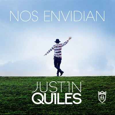 Nos Envidian 專輯 Justin Quiles