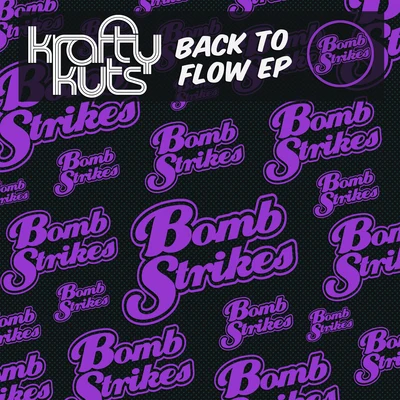 Back to Flow EP 專輯 Krafty Kuts/Erb N Dub/Example/Harry Shotta