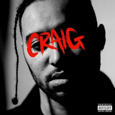 Craig 專輯 Reo Cragun/Lil B/Nessly/Nate Banks/Curtis Williams