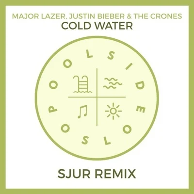 Cold Water (SJUR Remix) 专辑 SJUR