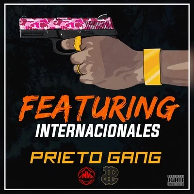 Eme CarrionPrieto GangSin FinGHETTOJoa Super McJhomwuaChyno NynoSniperC-Kan Featuring Internacionales