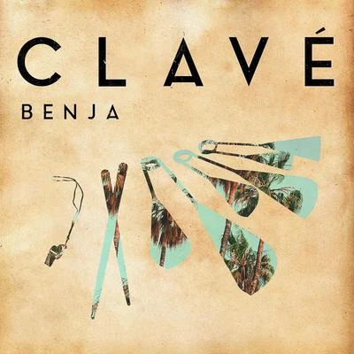 Clavé 专辑 Benja