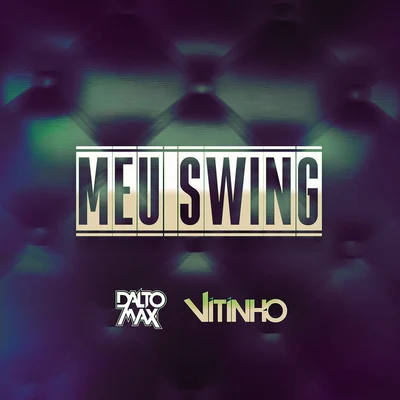 Meu Swing 專輯 Mica Condé/Dalto Max